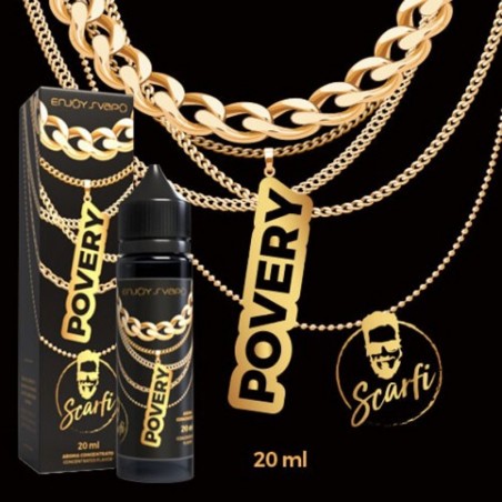 Enjoysvapo Povery by Scarfi aroma 20 ml + Glicerina 30ml