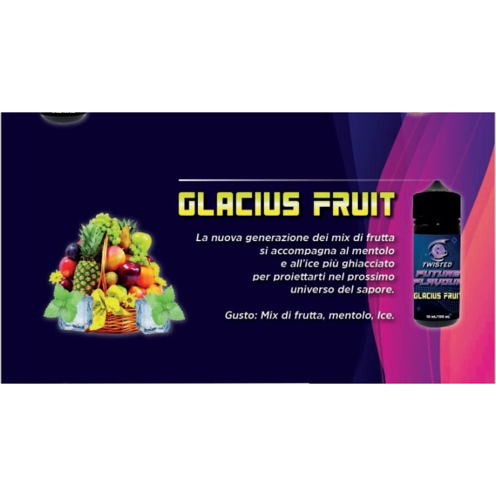GLACIUS FRUIT AROMA CONCENTRATO 10ML TWISTED