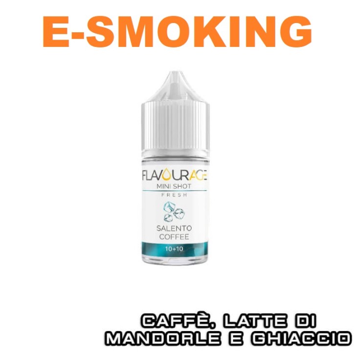 SALENTO COFFEE MINI SHOT 10/20 ML FLAVOURAGE