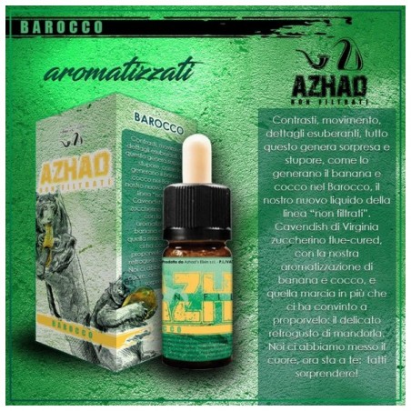 Aroma Azhad Non Filtrati Aromatizzati Barocco 10 ml